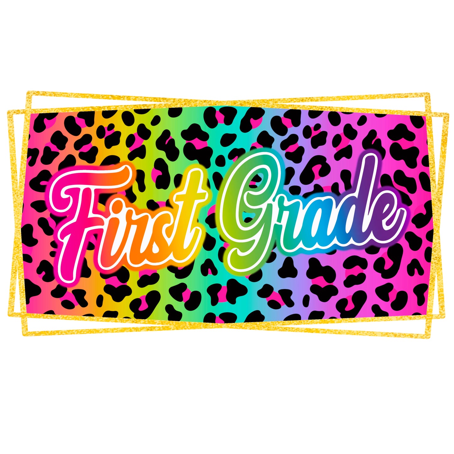 Lisa Frank inspired neon rainbow leopard print first grade T-shirt, 2nd grade, 3rd grade, 4th grade, 5th grade teacher, elementary teachers