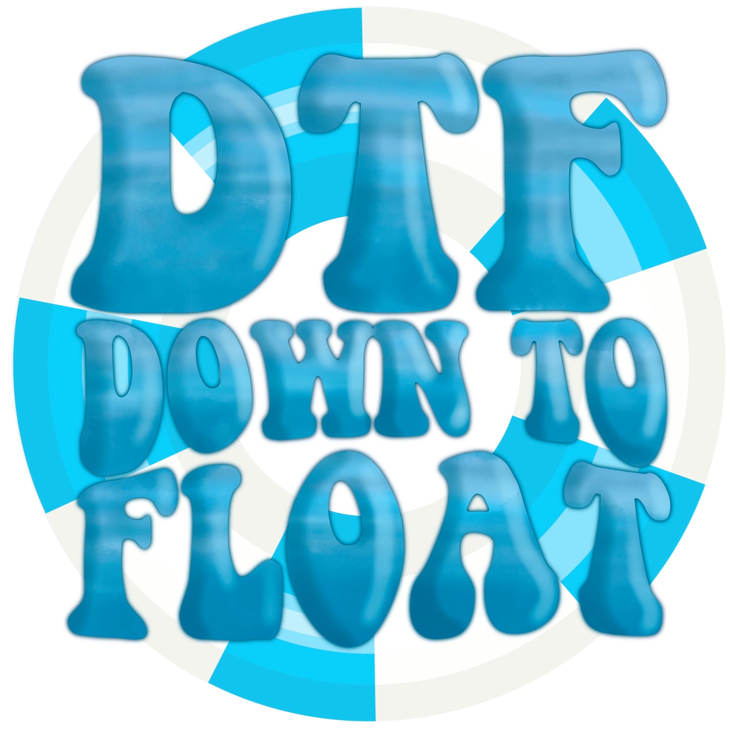 DTF Down to float river floating pool tubing T-shirt
