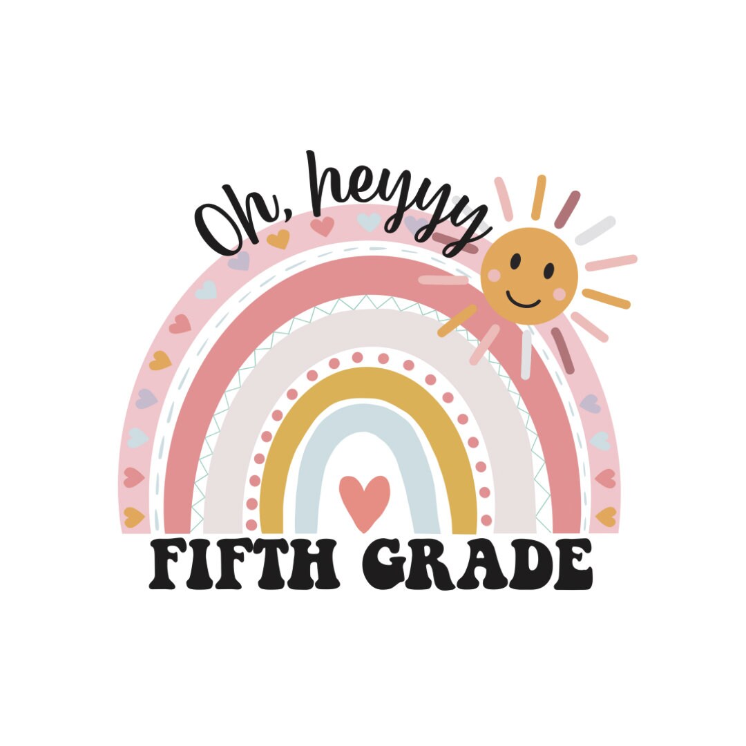 Oh hey fifth grade teacher T-shirt, boho rainbow, smiley sunshine, kindergarten teachers, elementary teachers, special education