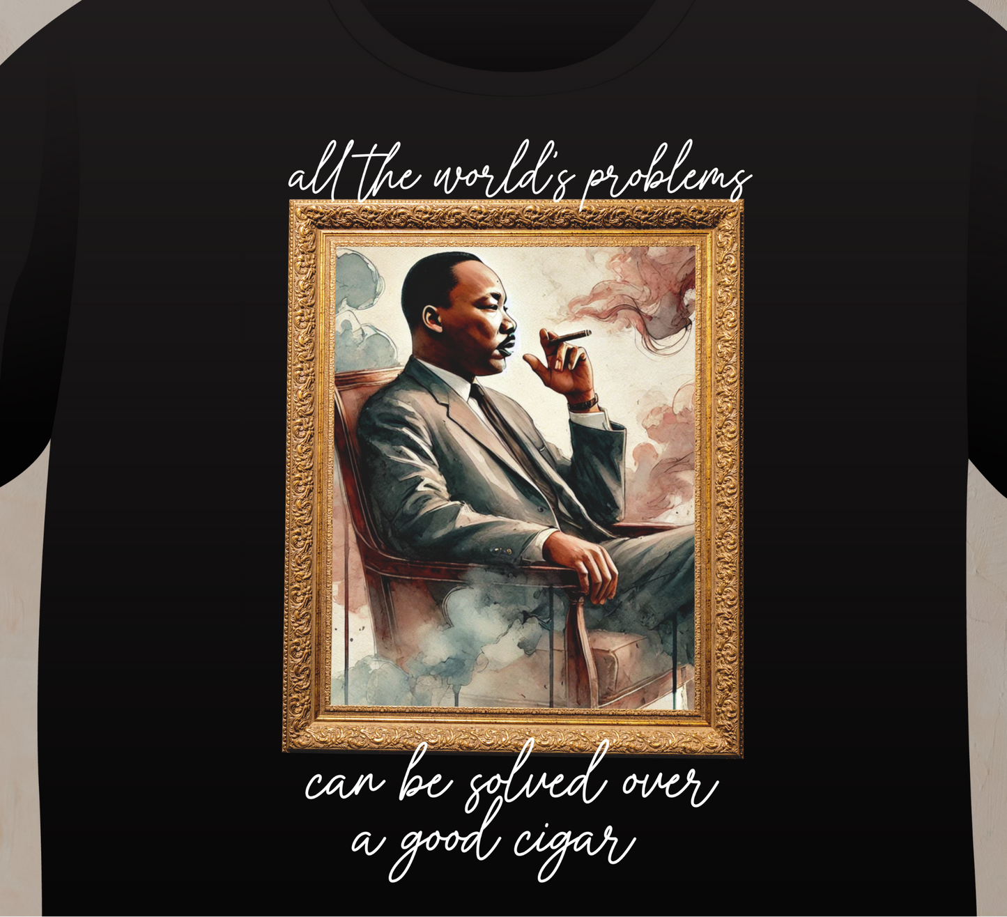 MLK “Good Cigar” Short Sleeve T-shirt