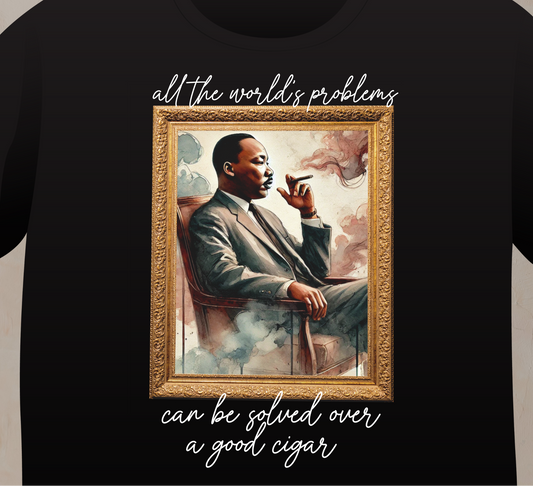 MLK “Good Cigar” Long Sleeve Shirt