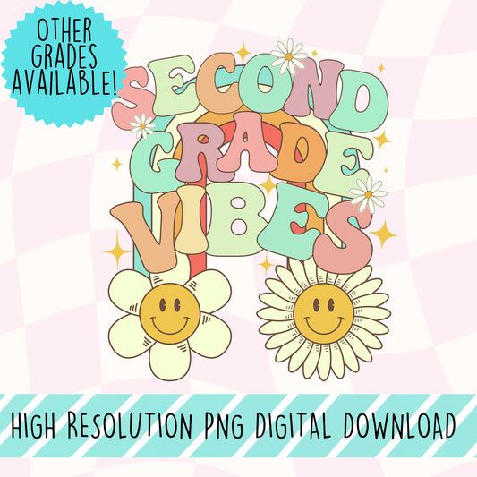Second Grade Vibes Retro Font Digital PNG File Back to school retro rainbow smiley sunshine instant digital download for teacher kids shirts