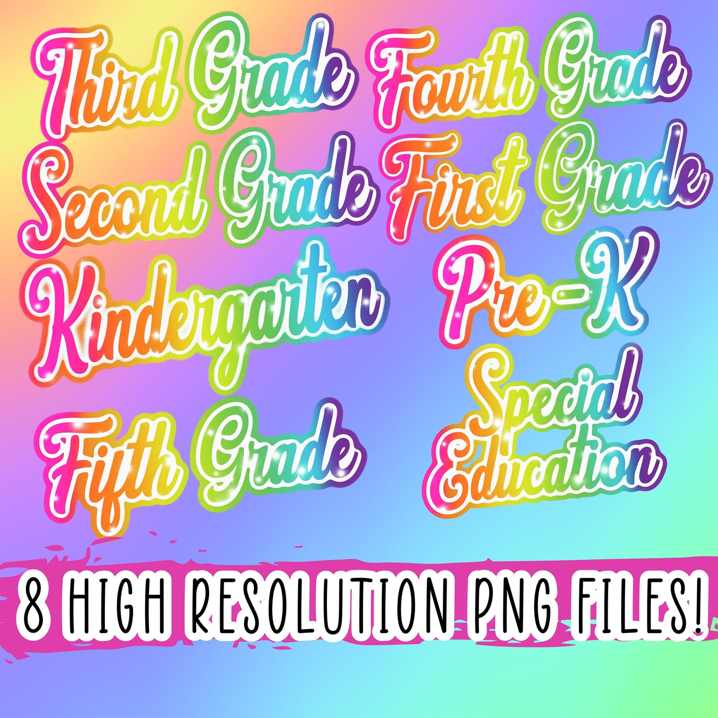 Back To School Lisa Frank inspired 8 PNG Bundle grade level Kindergarten 1st grade special ed rainbow sparkle glitter Teacher Sublimation