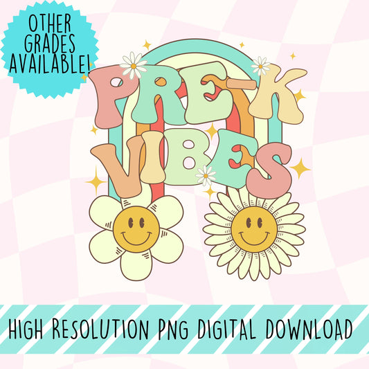 Pre-K Vibes Retro Font Digital PNG File Back to school retro rainbow smiley sunshine instant digital download for teacher kids shirts