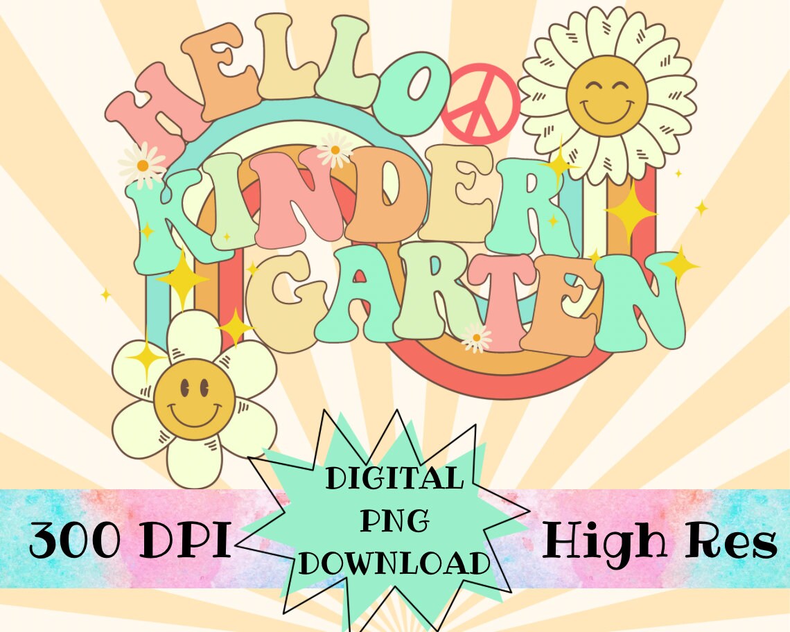 Hello Kindergarten Retro Font Digital PNG File Back to school retro rainbow smiley sunshine instant digital download for teacher kids shirts