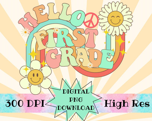 Hello first grade Retro Font Digital PNG File Back to school retro rainbow smiley sunshine instant digital download for teacher kids shirts