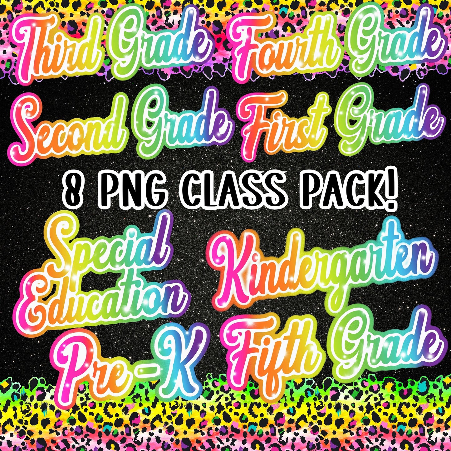 Back To School Lisa Frank inspired 8 PNG Bundle grade level Kindergarten 1st grade special ed rainbow sparkle glitter Teacher Sublimation