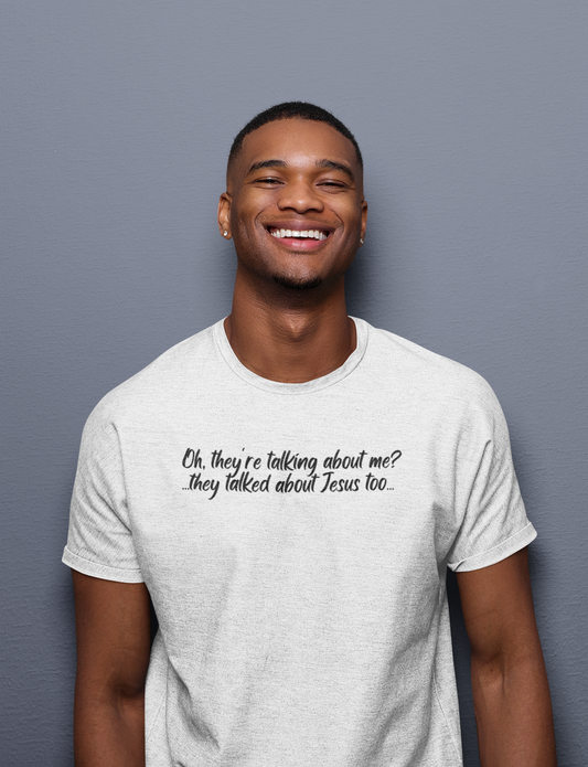 "They Talked About Jesus" - Unisex Cotton Tee